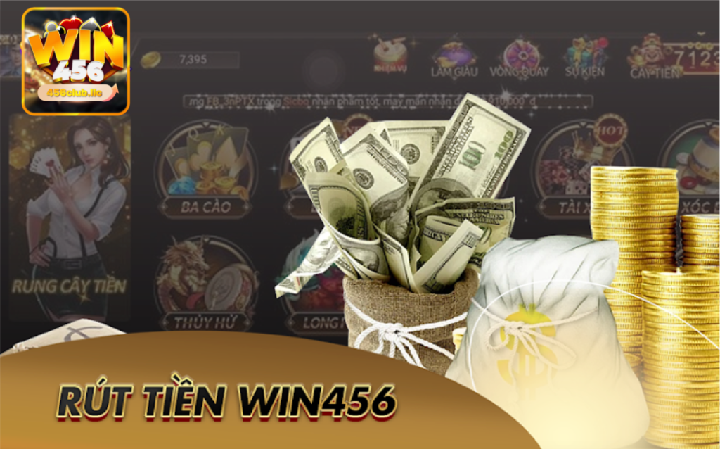 rút tiền Win456 dễ dàng