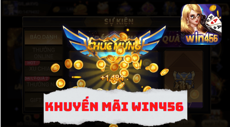 Khuyến Mãi Cổng Game WIN456